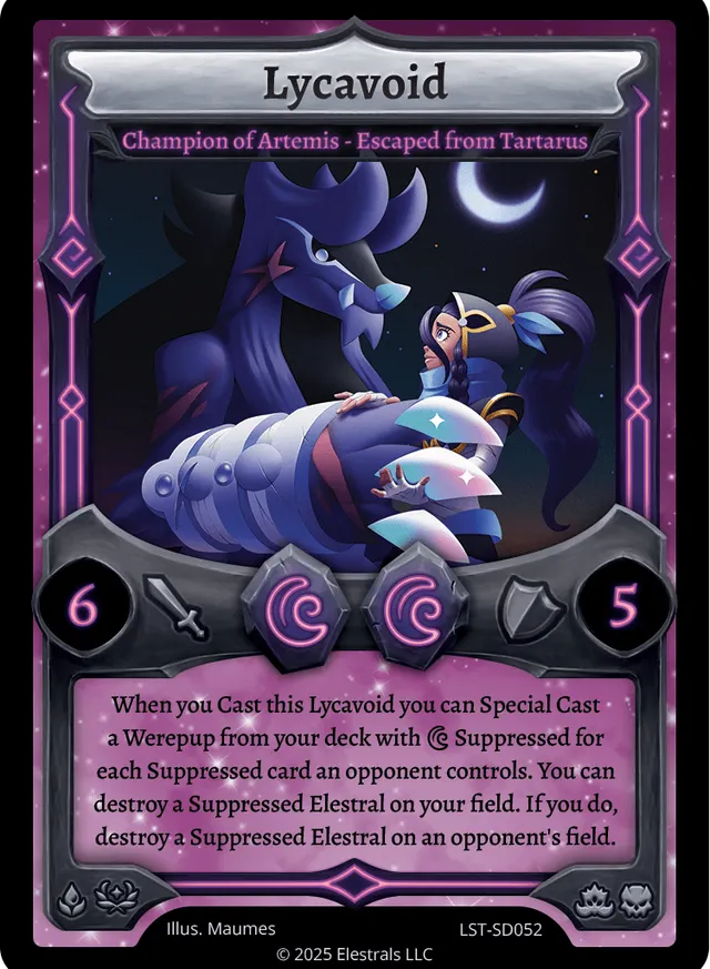 Lycavoid - Champion of Artemis - Escaped from Tartarus
